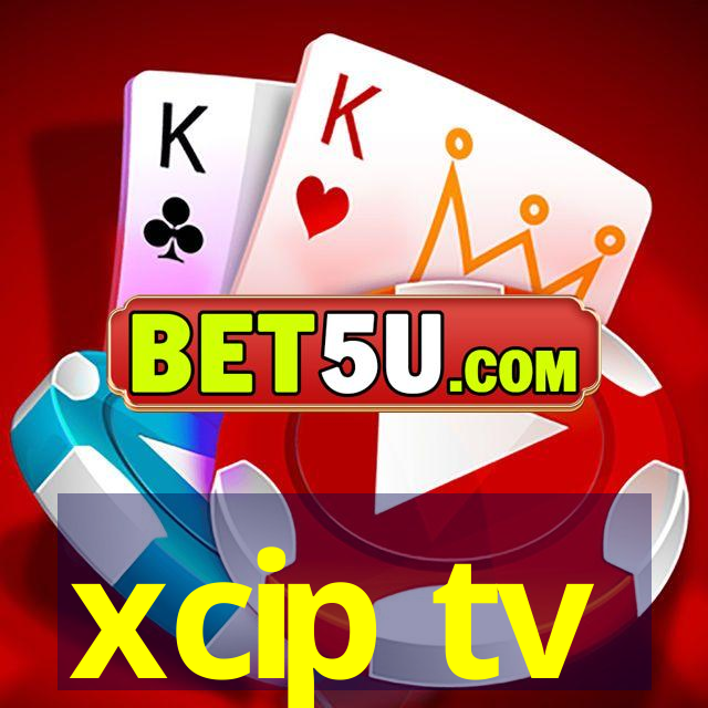 xcip tv